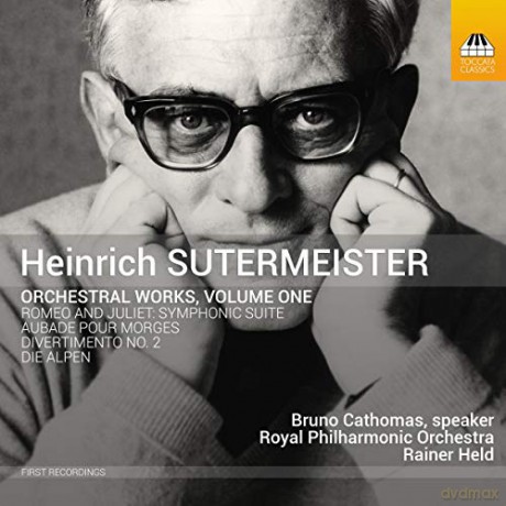 Heinrich Sutermeister: Orchesterwerke Vol.1 [CD]