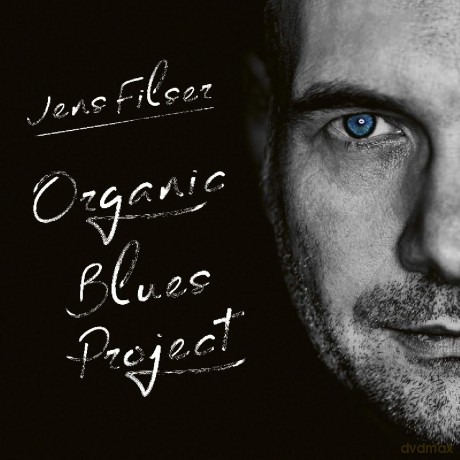 Jens Filser: Organic Blues Project [CD]
