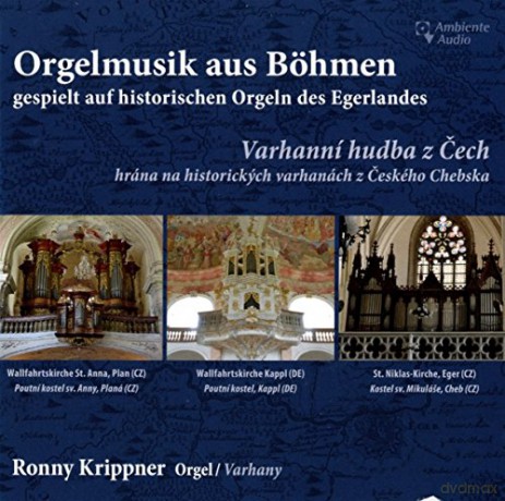 Josef Ferdinand Seger: Orgelmusik aus Bohmen [CD]