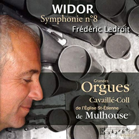 Charles-Marie Widor: Orgelsymphonie Nr.8 [CD]