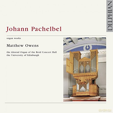 Johann Pachelbel: Orgelwerke [CD]