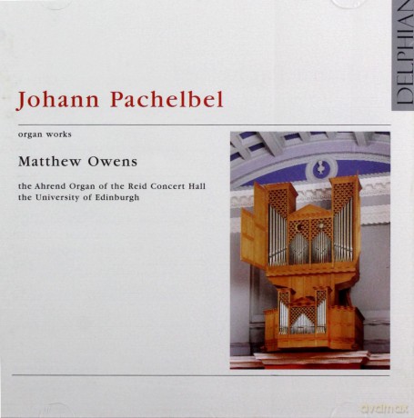 Johann Pachelbel: Orgelwerke [CD]