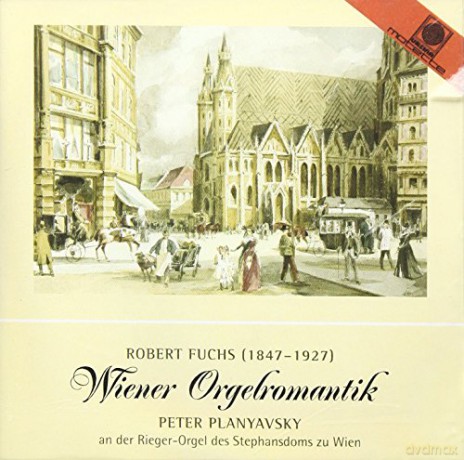 Robert Fuchs: Orgelwerke [CD]