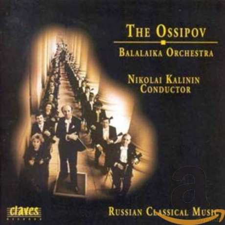 Michael Glinka: Ossipov Balalaika Orchestra Vol.1 - Russian Classical Music [CD]