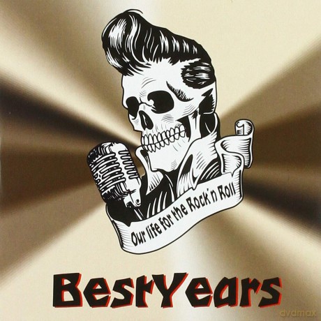 BestYears: Our Life For The Rockn Roll [CD]