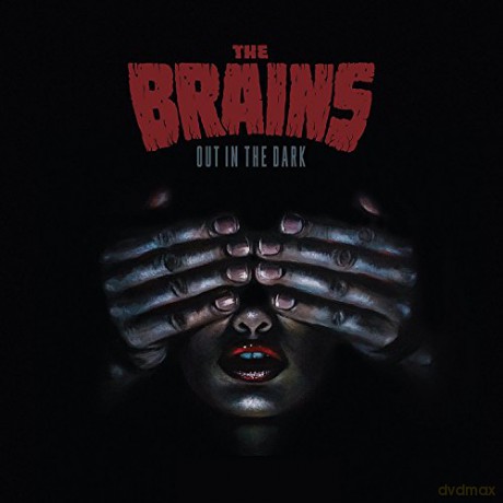 The Brains: Out In The Dark [CD]