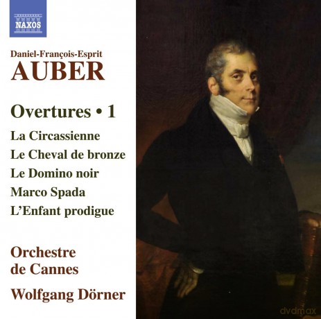Daniel-Francois-Esprit Auber: Ouverturen Vol.1 [CD]