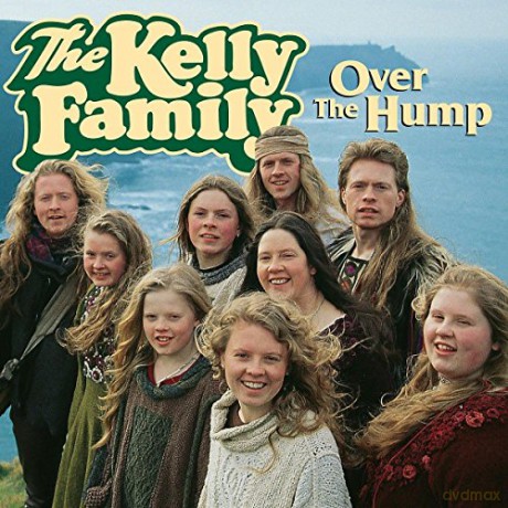 The Kelly Family: Over The Hump [CD]