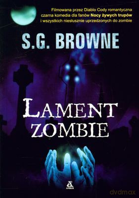 Lament Zombie - S. G. Browne [KSIĄŻKA]