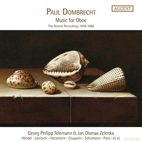 William Babell: Paul Dombrecht - Musik fur Oboe (The Accent Recordings 1978-1988) [7CD]