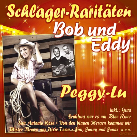 Bob & Eddy: Peggy-Lu ? 18 Originalaufnahme [CD]