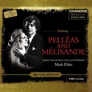 Claude Debussy: Pelleas und Melisande (in engl.Spr.) [CD]
