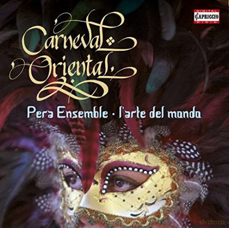 Pera Ensemble - Carneval Oriental [CD]