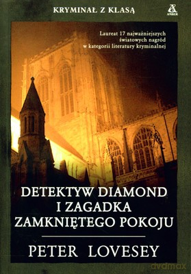 Detektyw Diamond I Zagadka Zamkniętego Pokoju - Peter Lovesey [KSIĄŻKA]