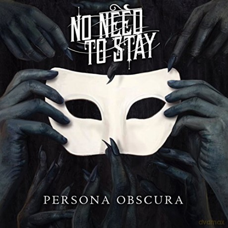 No Need To Stay: Persona Obscura [CD]