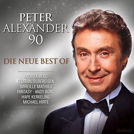 Peter Alexander: Peter Alexander: 90 (Die neue Best Of) [3CD]