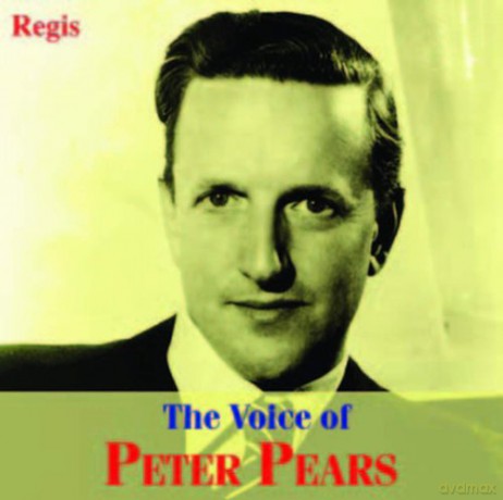 Peter Pears - The Voice of Peter Pears [CD]