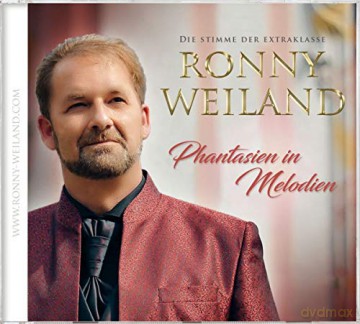Ronny Weiland: Phantasien in Melodien [CD]
