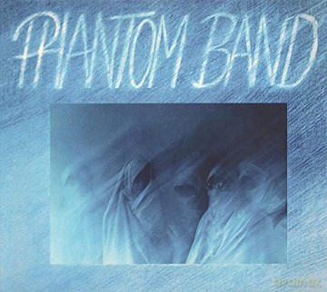 Phantom Band: Phantom Band [CD]
