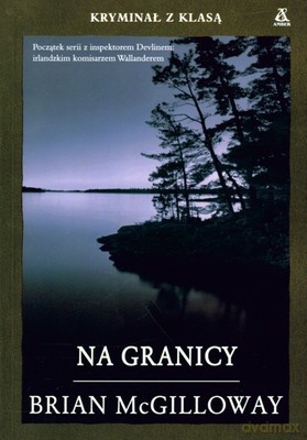 Na Granicy - Brian Mcgilloway [KSIĄŻKA]