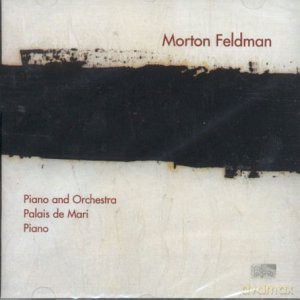 Morton Feldman: Piano and Orchestra [CD]