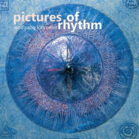 Wolfgang Lohmeier: Pictures Of Rhythm [CD]