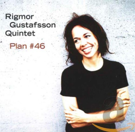 Rigmor Gustafsson: Plan No. 46 [CD]