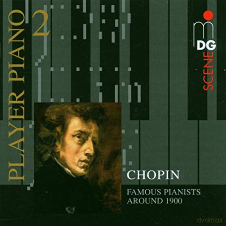 Player Piano Vol.2 - Famous Pianists around 1900 play Chopin [CD]