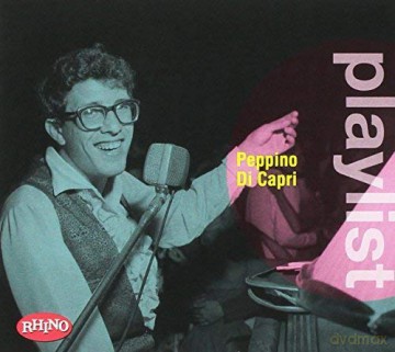 Peppino Di Capri: Playlist: Peppino Di Capri [CD]