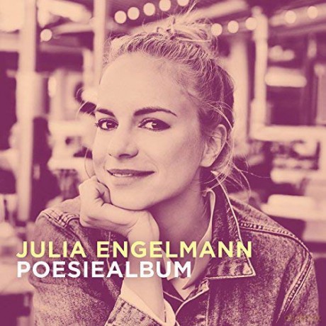 Julia Engelmann: Poesiealbum [CD]