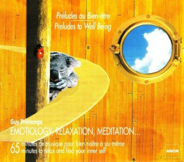 Guy Printemps: Preludes To Well Being [CD]