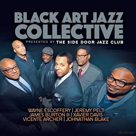 Black Art Jazz Collective: Presented By The Side Door Jazz Club [CD]