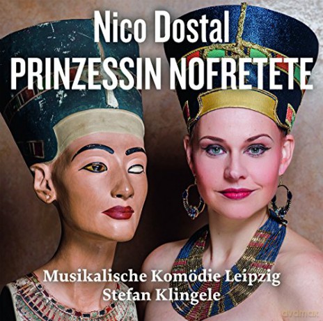 Nico Dostal: Prinzessin Nofretete [2CD]