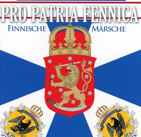Pro Patria Fennica: Finnische Mss¤rsche [CD]