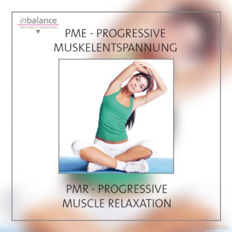 Progressive Muskelentspannung [CD]