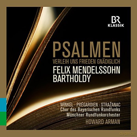 Felix Mendelssohn Bartholdy: Psalmen opp.31,42,91 [CD]