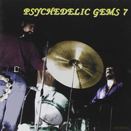 Psychedelic Gems 7 [CD]