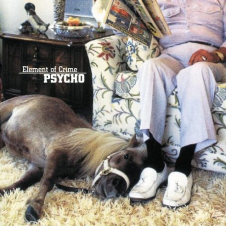 Element Of Crime: Psycho [CD]