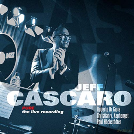 Jeff Cascaro: Pure: The Live Recording [CD]