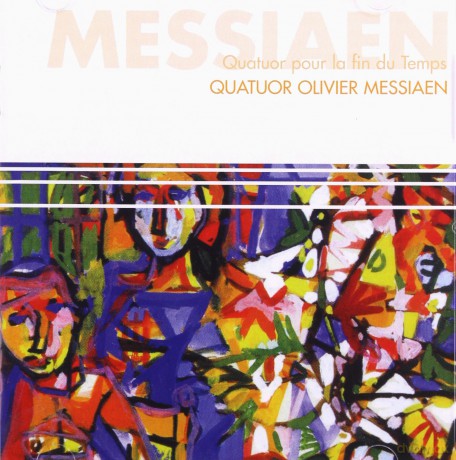 Olivier Messiaen: Quartett fur das Ende der Zeit [CD]