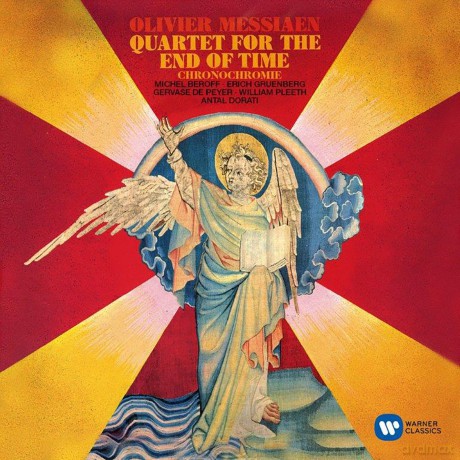 Olivier Messiaen: Quartett fur das Ende der Zeit [CD]