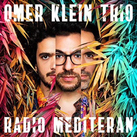 Omer Klein: Radio Mediteran [CD]