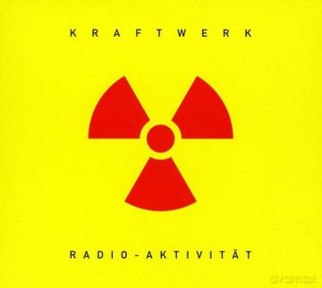 Kraftwerk: Radio-Aktivitsst (Remaster) [CD]