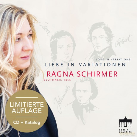 Clara Schumann: Ragna Schirmer - Liebe in Variationen [CD]