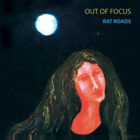 Out Of Focus: Ratroads [CD]