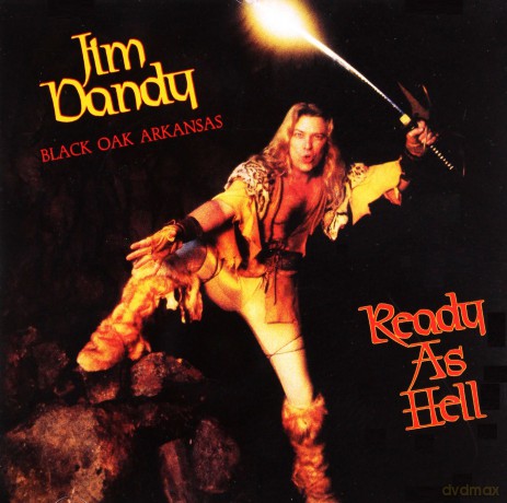 Jim Dandy's Black Oak Arkansas: Ready As Hell [CD]
