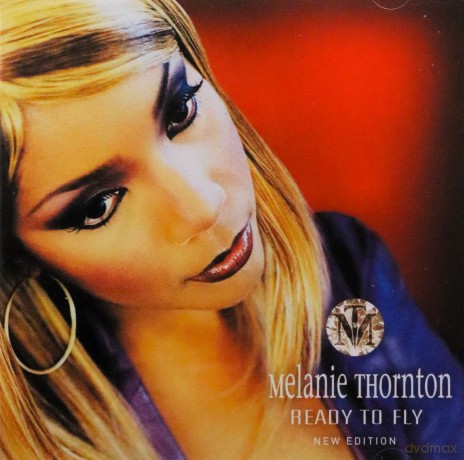 Melanie Thornton: Ready To Fly (New) [CD]