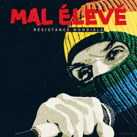 Mal Eleve: Resistance Mondiale [CD]