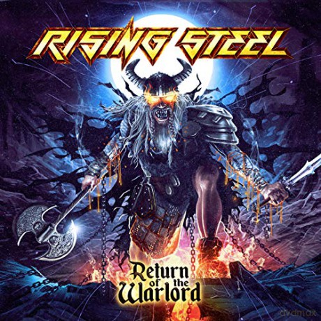 Rising Steel: Return Of The Warlord [CD]