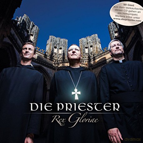 Die Priester: Rex Gloriae [CD]